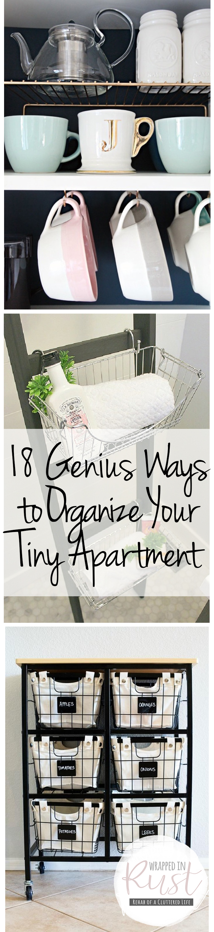18 Genius Ways to Organize Your Teeny Apartment Wrapped in Rust
