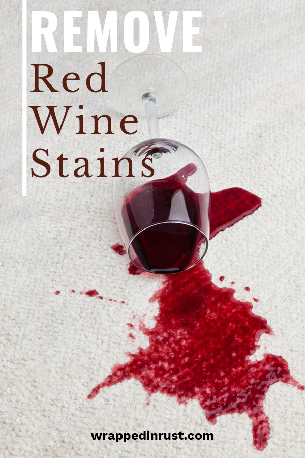 Easily Remove Tough Red Wine Stains Wrapped in Rust